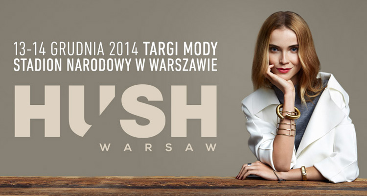 HUSH Warsaw. ALL YOU NEED IS HUSH